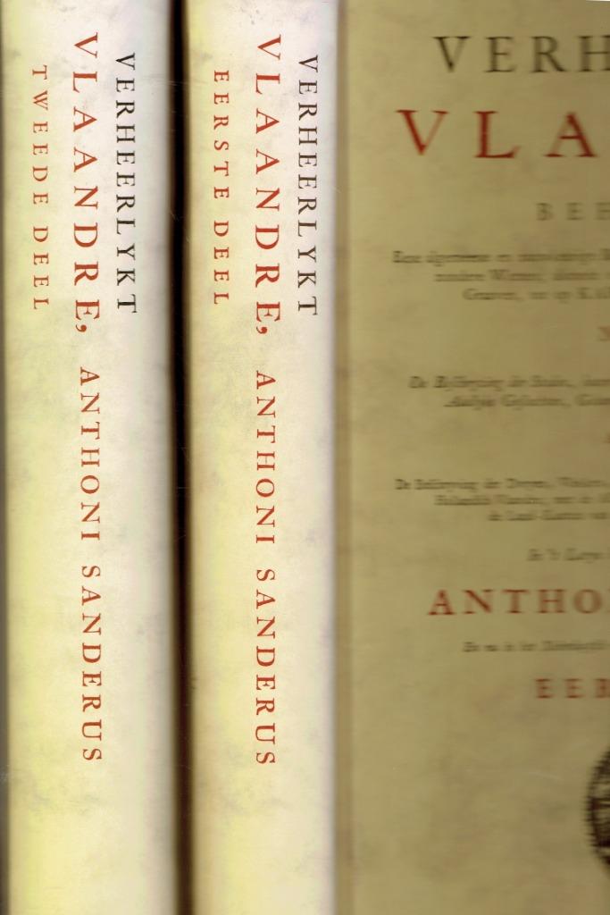 "Verheerlykt Vlaandre, deel 1 en 2" Anthoni Sanderus, Antiek en Kunst, Ophalen of Verzenden, Anthoni Sanderus