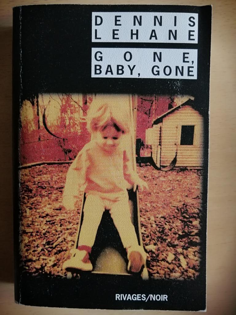 Gone, Baby, Gone de Dennis Lehane, Enlèvement ou Envoi
