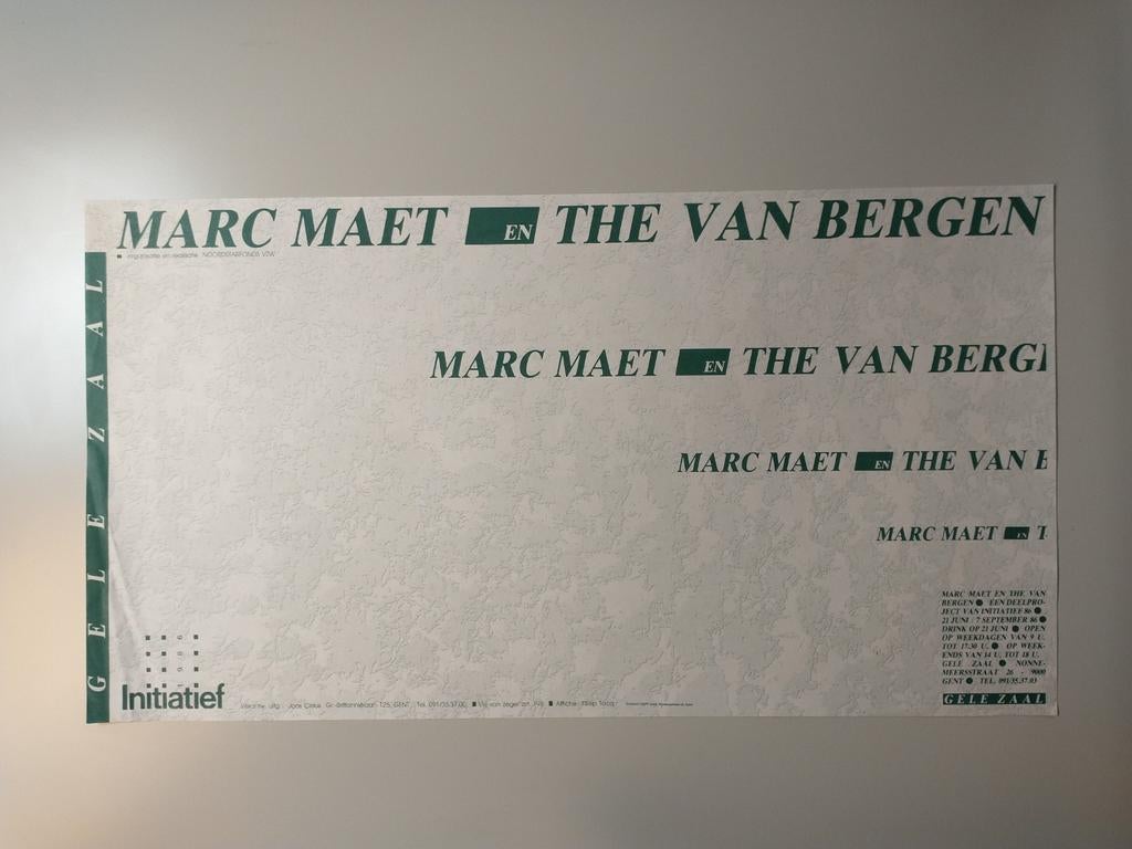 Marc Maet / The van Bergen Gele zaal initiatief 1986 affiche, Ophalen of Verzenden, Gebruikt