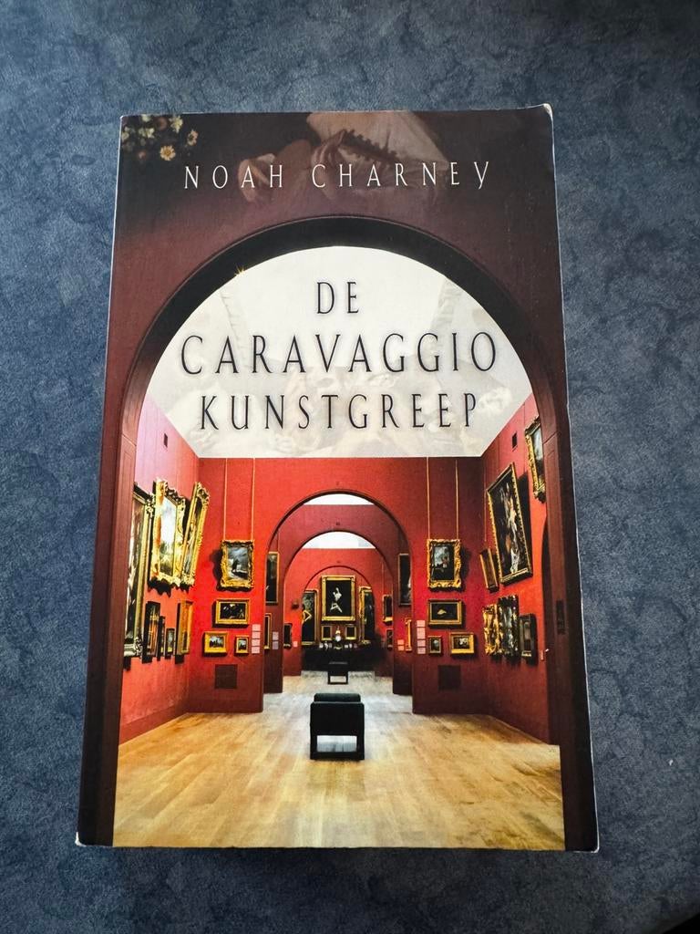 Noah Charney - De Caravaggio kunstgreep, Ophalen of Verzenden, Gelezen, Noah Charney