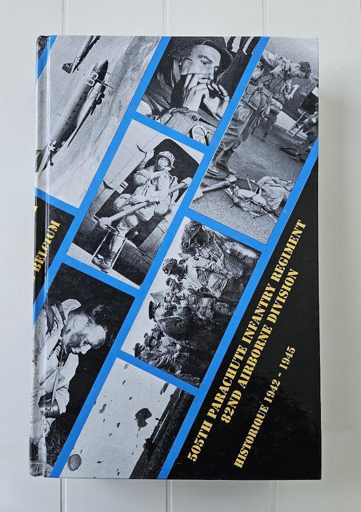 505th Parachute Infantry Regiment 82nd Airborne Division, Livres, Guerre & Militaire, Utilisé, Deuxième Guerre mondiale, Enlèvement ou Envoi