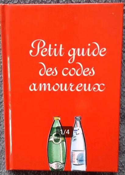 Petit guide des codes amoureux FR/NL, Enlèvement ou Envoi, Neuf, Perrier/ Vittel