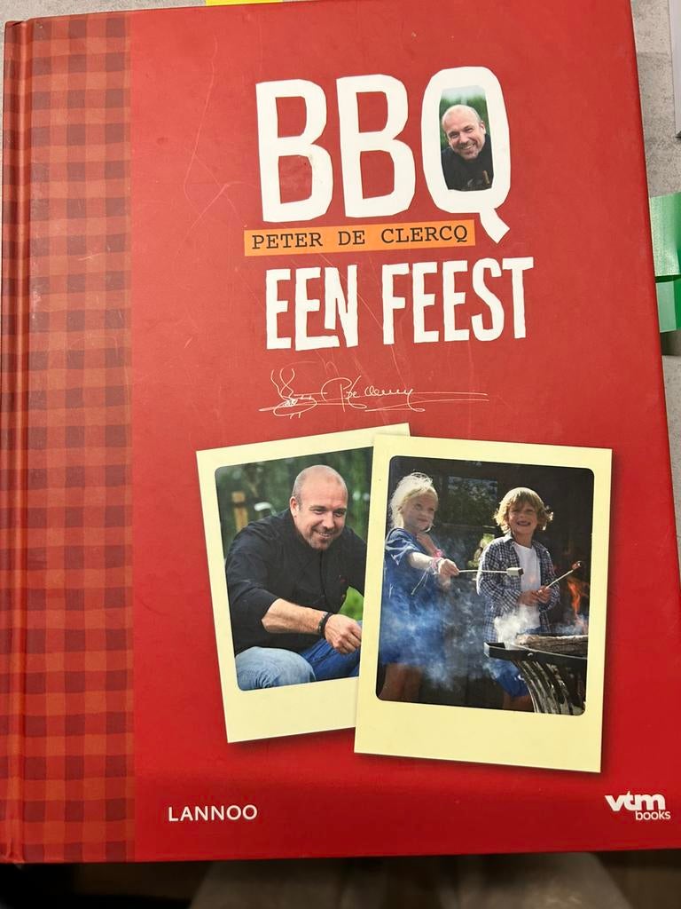 Peter De Clercq - BBQ, een feest, Ophalen of Verzenden, Zo goed als nieuw, Peter De Clercq