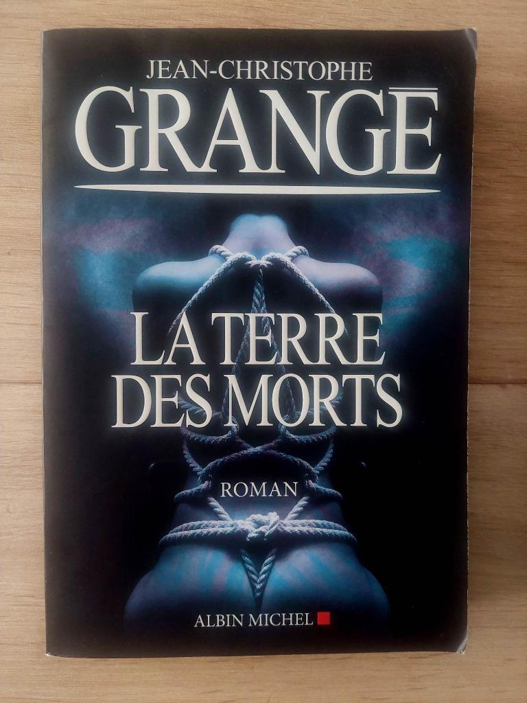 Livre "La terre des Morts" De Jean-Christophe GRANGE. broché, Livres, Neuf, Enlèvement ou Envoi, Belgique, GRANGE Jean-Christophe