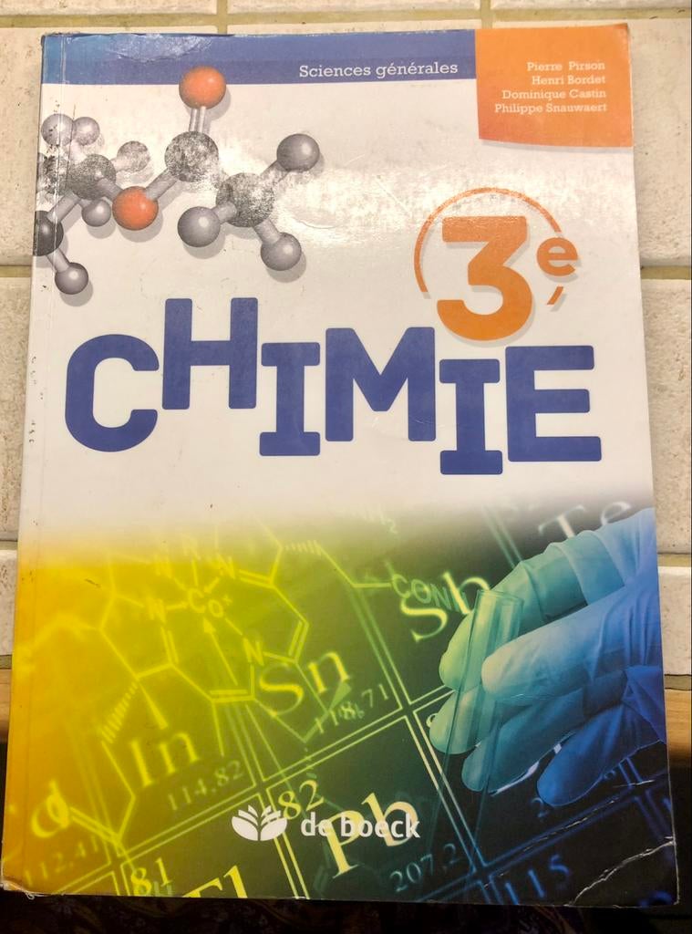Chimie 3e, Livres, Utilisé, Secondaire, Chimie, Édition de Boeck