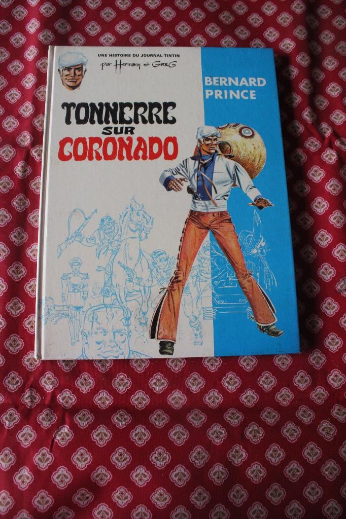 BERNARD PRINCE - T2 - TONNERRE sur CORONADO - 1971 HERMANN, Gelezen, Eén stripboek, Hermann & Greg, Ophalen of Verzenden