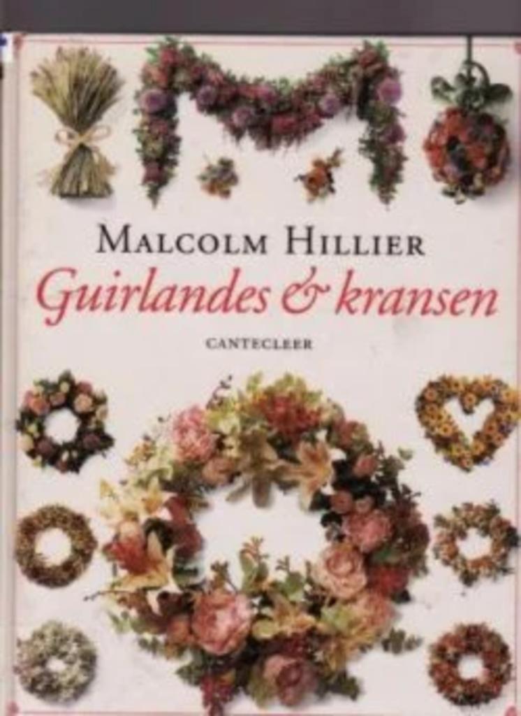 Guilandes en kransen, Malcolm Hillier, Ophalen