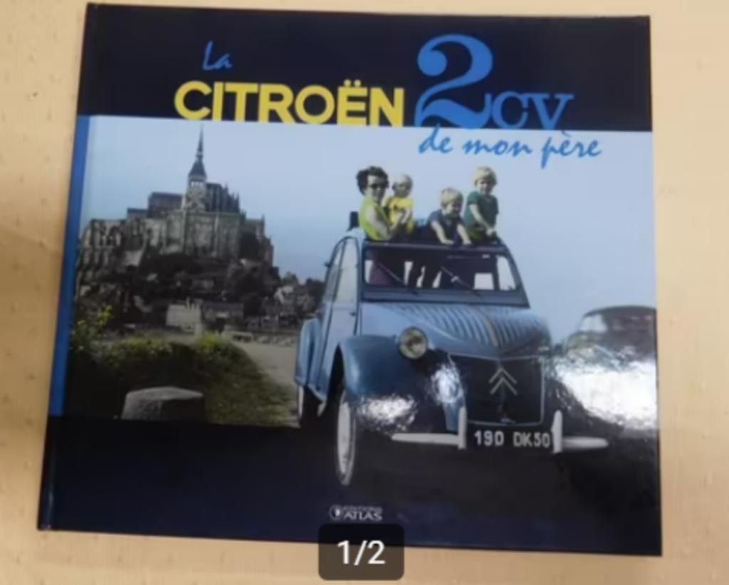 Livre Citroën 2cv de mon père Edition Atlas, Enlèvement ou Envoi, Neuf, Citroën