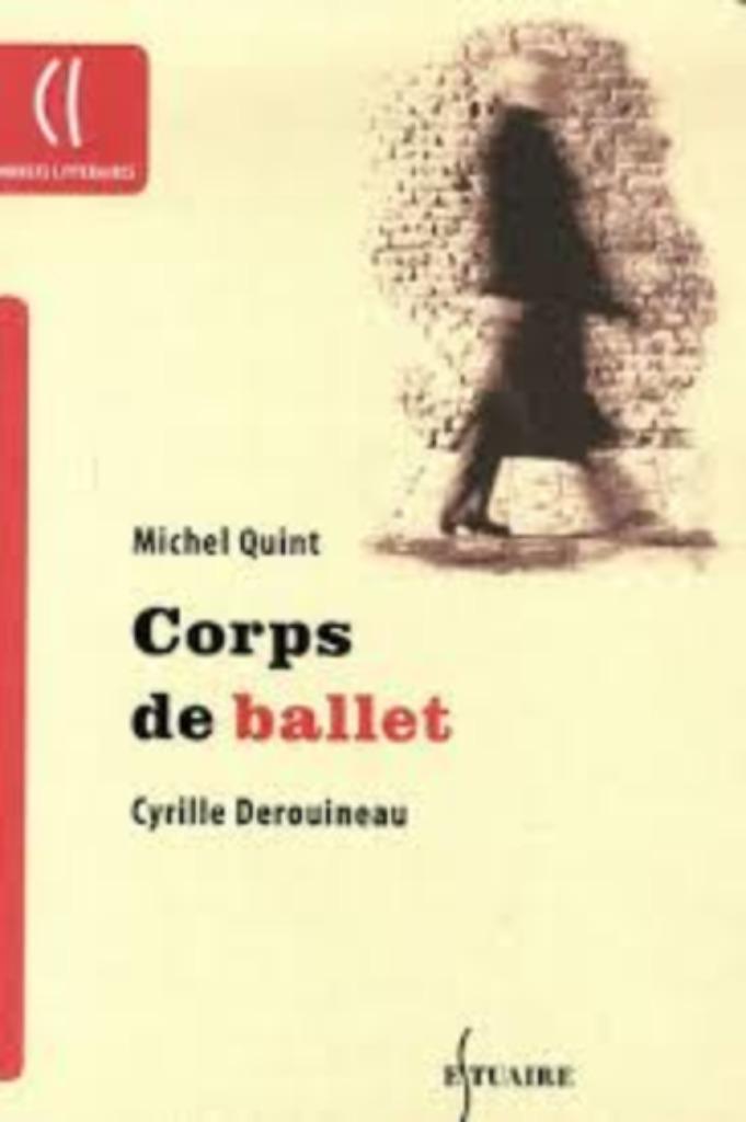 Le livre Corps de ballet de Michel Quint, Livres, Romans, Neuf, Europe autre, Enlèvement ou Envoi