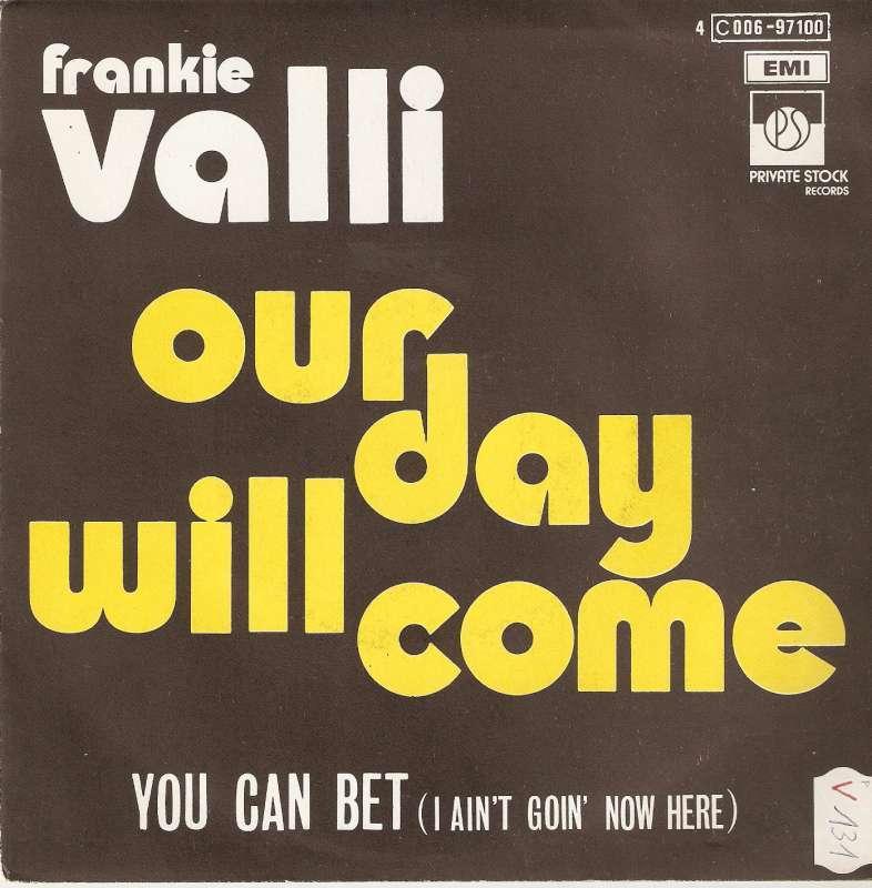 single Frankie Valli - Our day will come, Cd's en Dvd's, Vinyl Singles, Filmmuziek en Soundtracks, 7 inch, Single, Ophalen of Verzenden