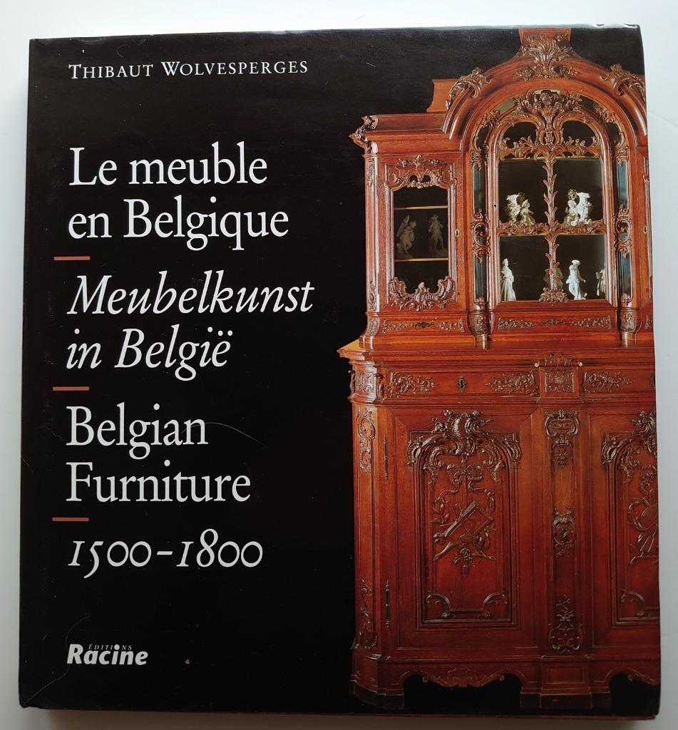 Le meuble en Belgique 1500 - 1800, Enlèvement ou Envoi, Comme neuf, Thibaut Wolvesperges
