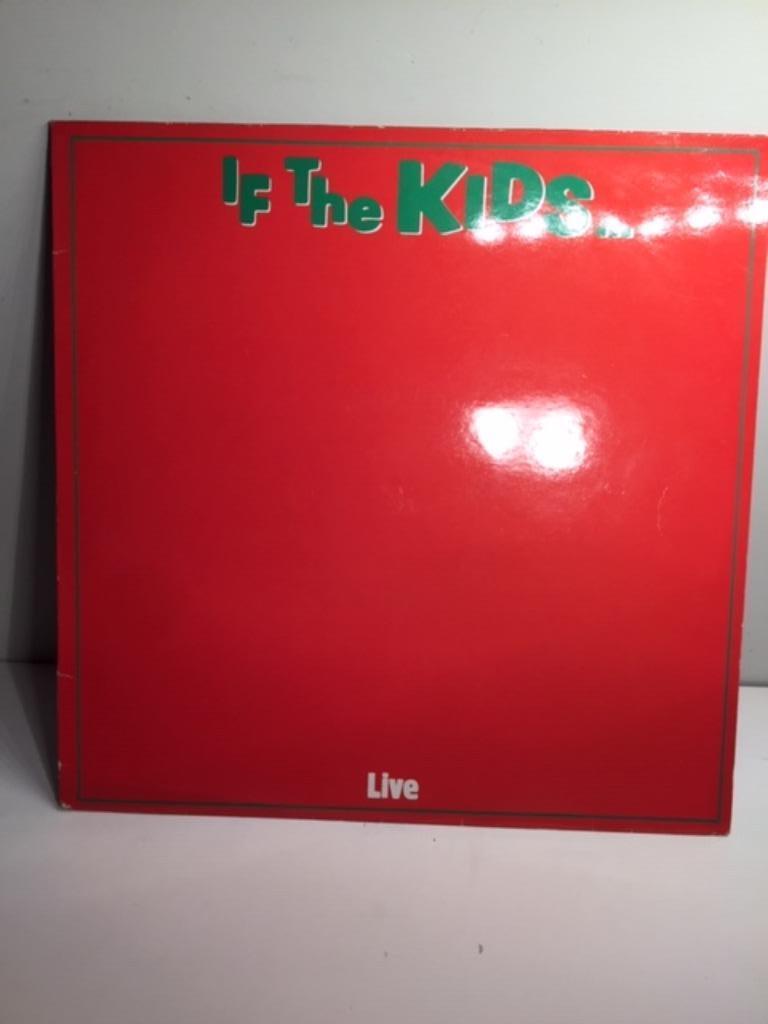 LP - The Kids - If The Kids...Live, First Pres. ( Vinyl ), Ophalen of Verzenden, Zo goed als nieuw, 12 inch, Alternative