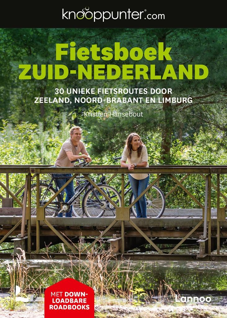 Fietsboek Zuid-Nederland, Kristien Hansebout, Nieuw, Lopen en Fietsen, Ophalen of Verzenden
