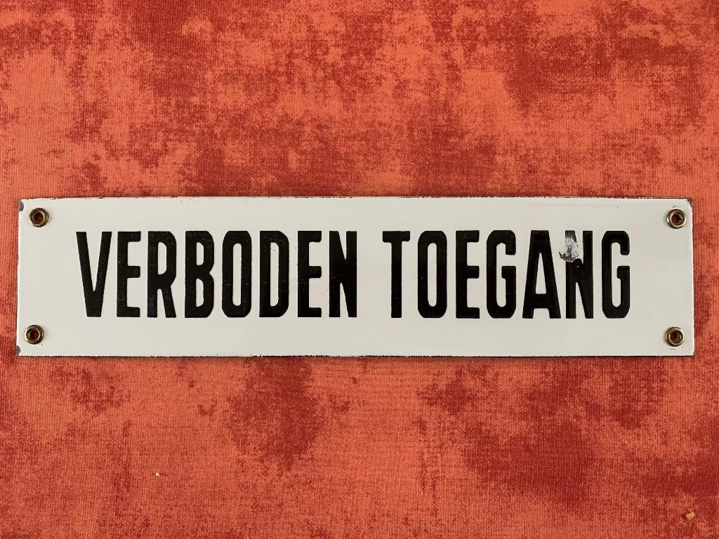 Plaque émaillée VERBODEN TOEGANG  ENTREE INTERDITE, Collections, Marques & Objets publicitaires, Enlèvement ou Envoi, Utilisé