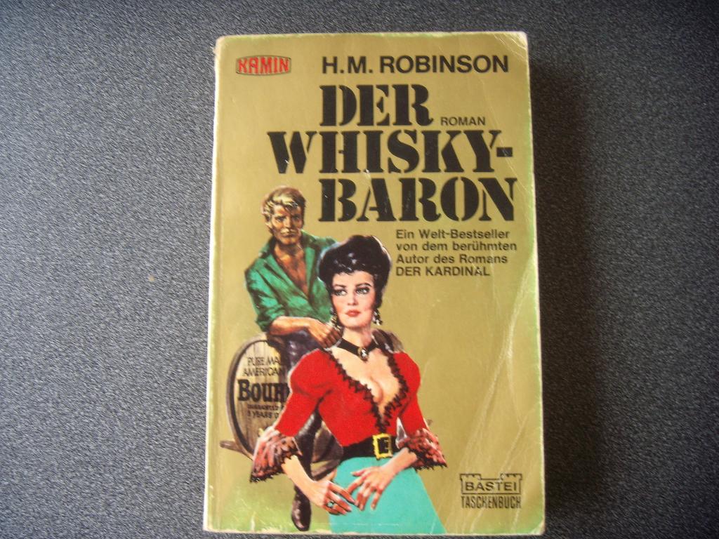 Der Whisky-Baron - Henry Morton Robinson, Boeken, Taal | Duits, Ophalen of Verzenden, Gelezen