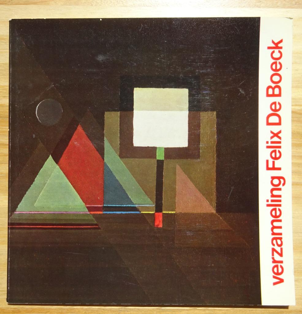 Felix de Boeck, de verzameling, Drogenbos, 1972, Ophalen of Verzenden, Zo goed als nieuw, Schilder- en Tekenkunst