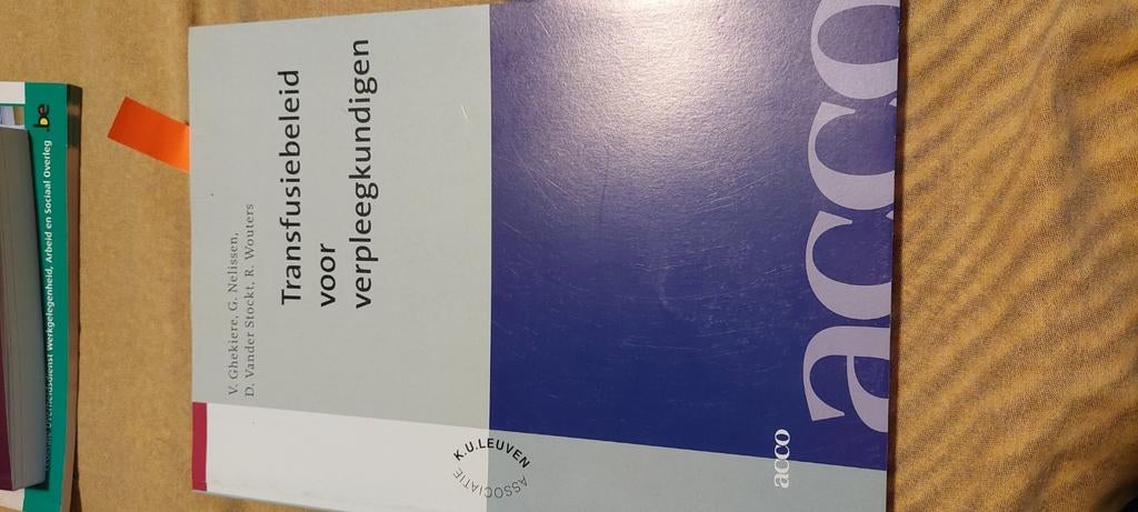 G. Nelissen - Politique transfusionnelle pour le personnel i, Enlèvement ou Envoi, Neuf, G. Nelissen; V. Ghekiere