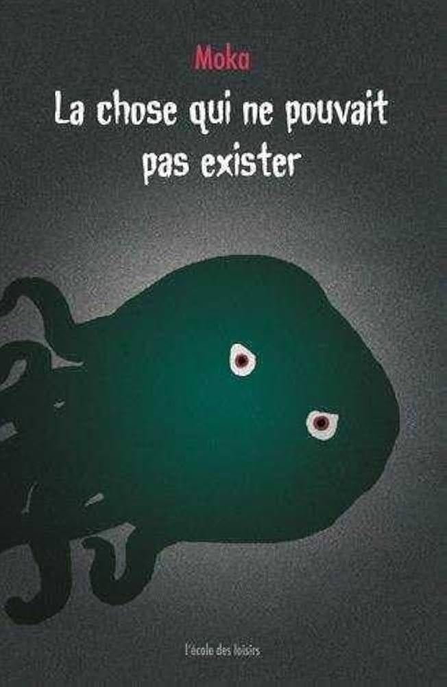 La chose qui ne pouvait pas exister de moka, Livres, Enlèvement ou Envoi