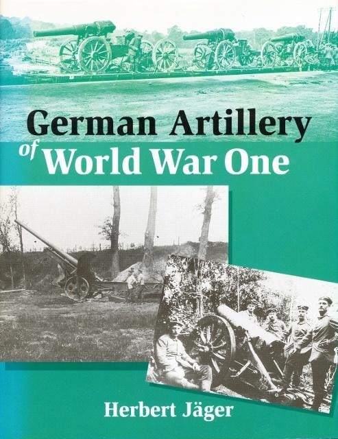 (a152) German Artillery of World War One, Envoi, Utilisé
