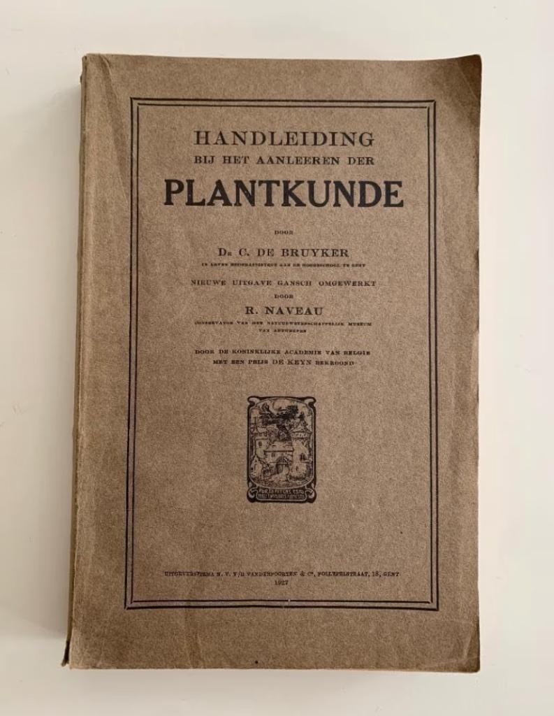 Handleiding bij het aanleeren der plantkunde door Dr. C. De, Boeken, Ophalen of Verzenden, Gelezen, Natuurwetenschap