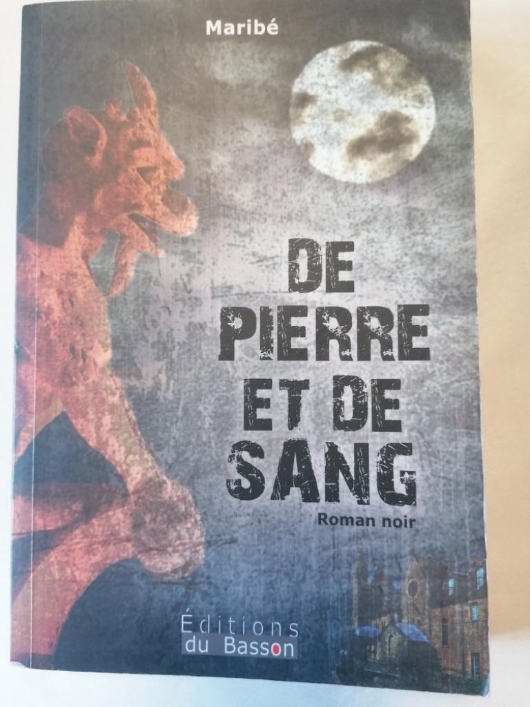 De pierre et de sang -  Maribé, Ophalen of Verzenden, Gelezen