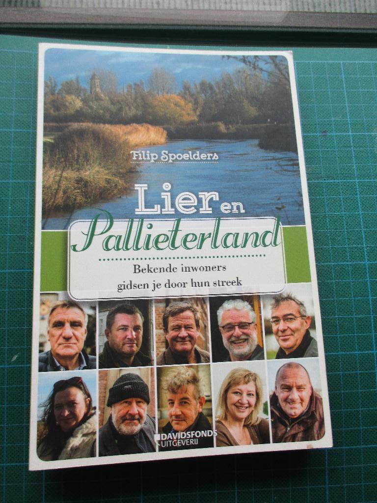 Filip Spoelders  -  Lier en Pallieterland, Boeken, Streekboeken en Streekromans, Ophalen of Verzenden, Nieuw, Diverse auteurs