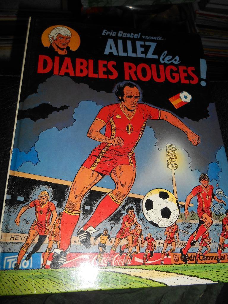 Eric Castel HS " Allez les Diables Rouges", Livres, Enlèvement ou Envoi