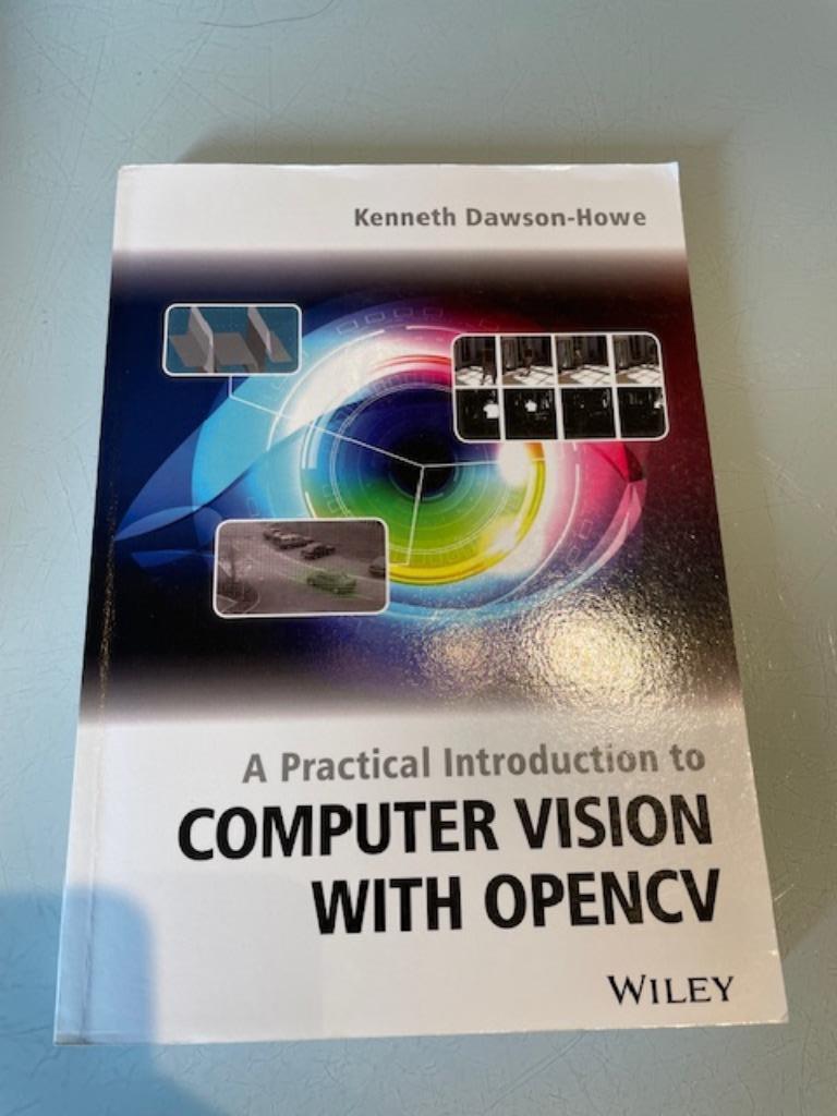 Computer Vision with OpenCV, Ophalen, Programmeertaal of Theorie, Zo goed als nieuw, Kenneth Dawson-Howe