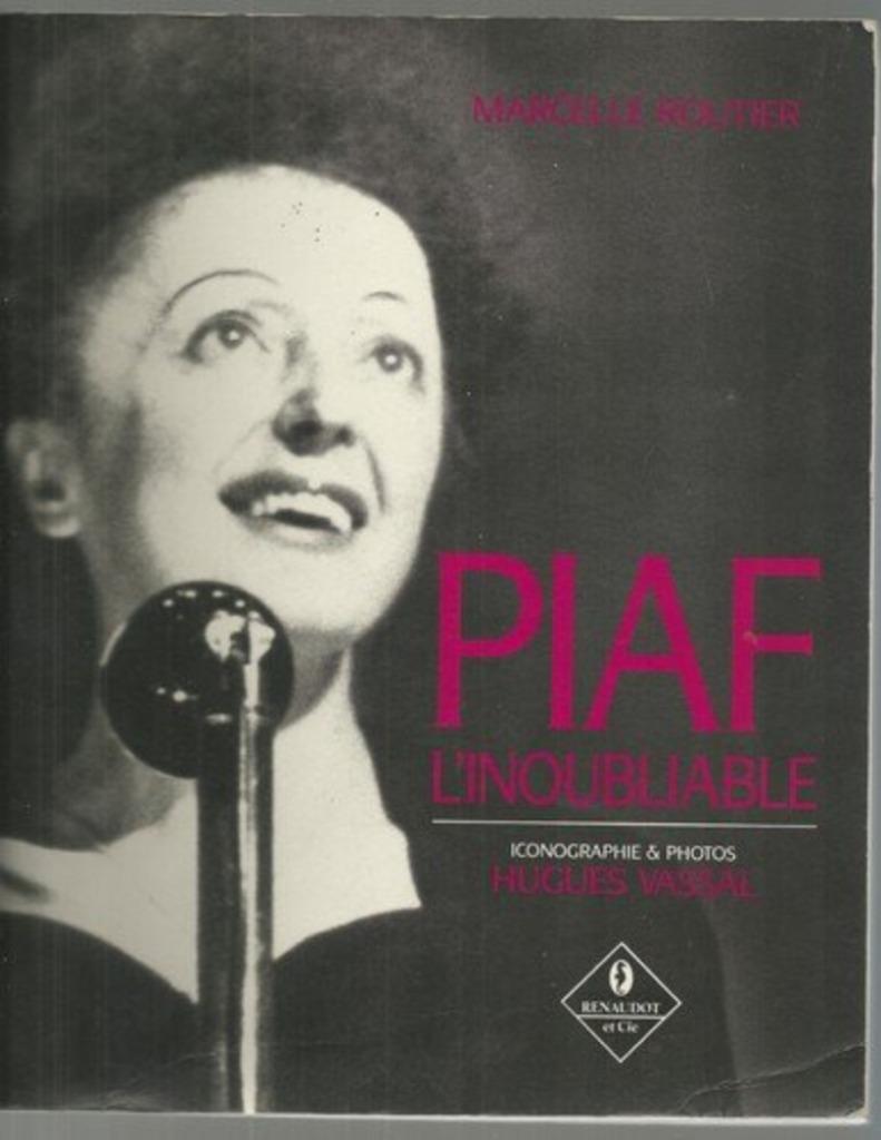 Piaf  L'inoubliable   Marcelle Routier, Boeken, Ophalen of Verzenden, Gelezen