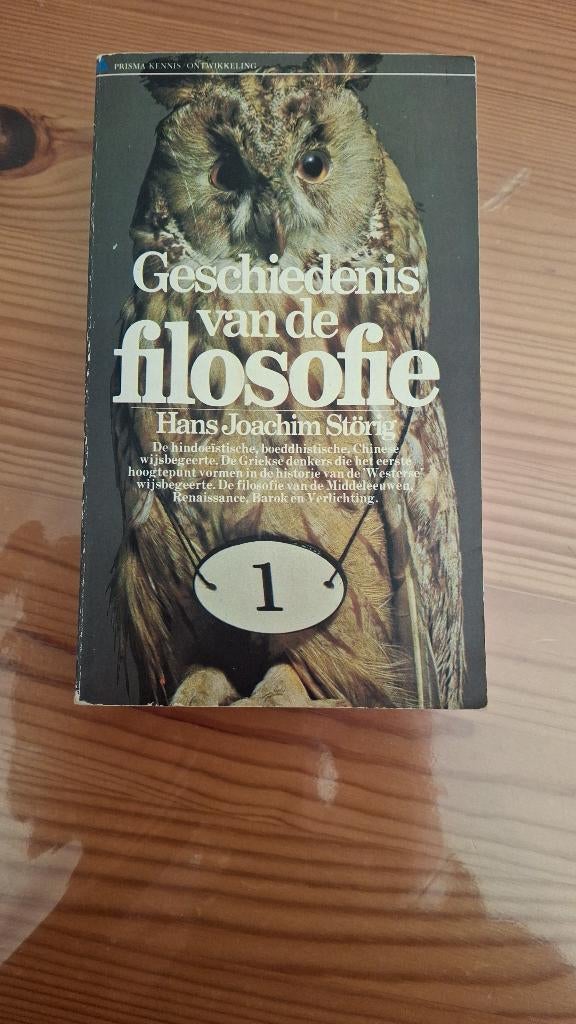 Geschiedenis van de filosofie 1 en 2, Boeken, Filosofie, Wijsbegeerte of Ethiek, Hans Joachim Störig, Ophalen, Gelezen