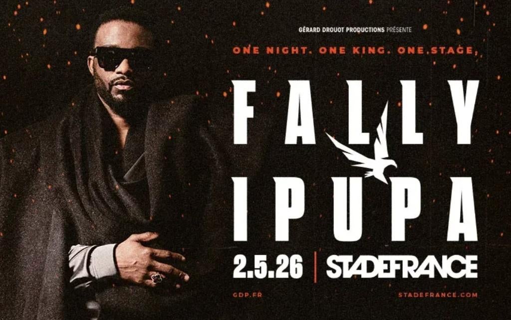 Places de concert FALLY IPUPA - Stade de France - 02/05/2026, Tickets & Billets