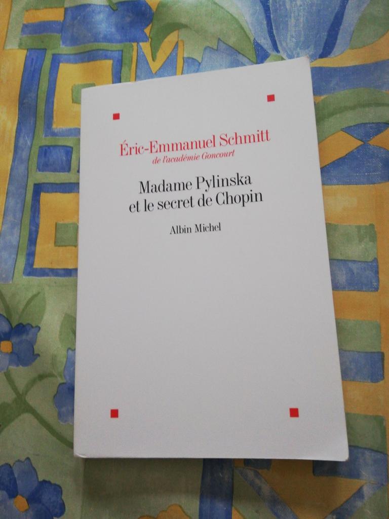 Eric - Emmanuel Schmitt.MadamePylinska et lesecret de Chopin, Enlèvement ou Envoi, Comme neuf