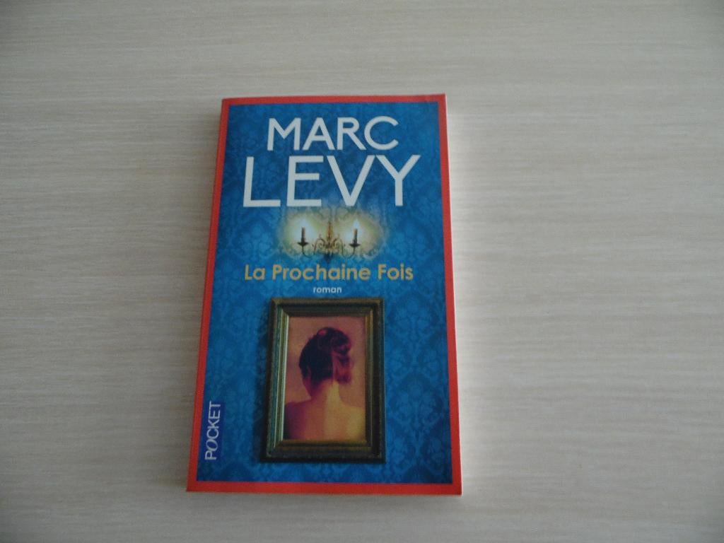 LA PROCHAINE FOIS           MARC LEVY, Enlèvement ou Envoi, Comme neuf, Europe autre, Marc Levy