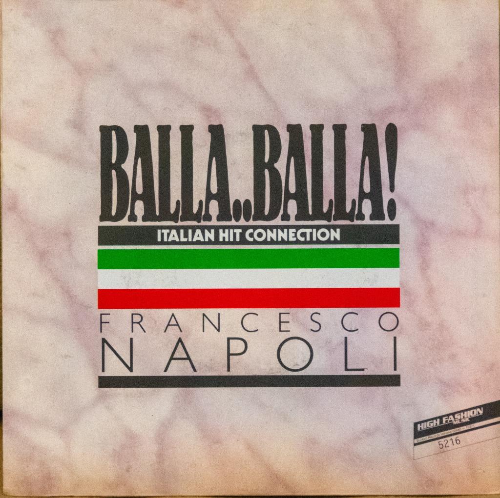 vinyl single Francesco Napoli - Balla .. Balla!, Cd's en Dvd's, Vinyl Singles, Zo goed als nieuw, Single, Pop, 7 inch, Ophalen of Verzenden