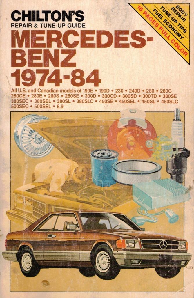 CHILTON'S MERCEDES-BENZ 1974-84 REPAIR AND TUNE-UP GUIDE, Enlèvement ou Envoi, Utilisé, Mercedes