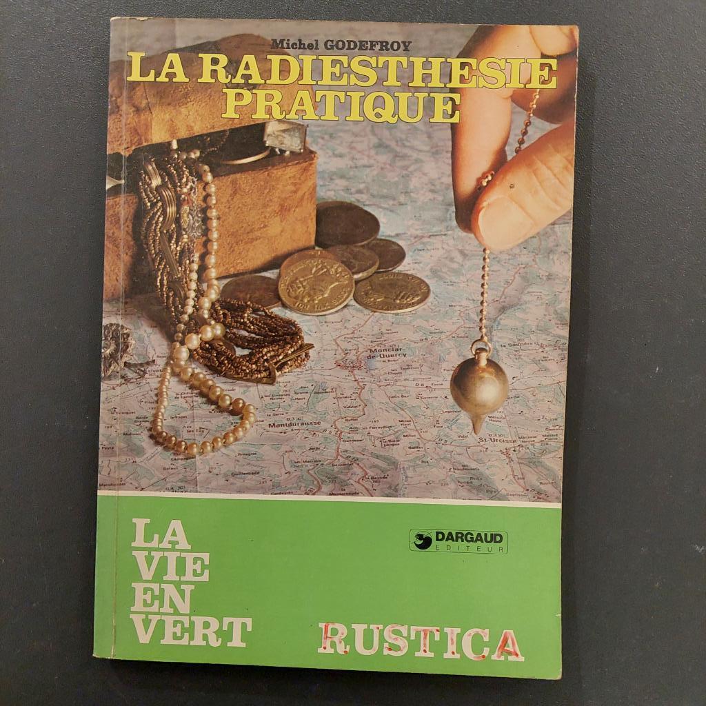 la RADIESTHESIE  pratique, Enlèvement ou Envoi, Utilisé