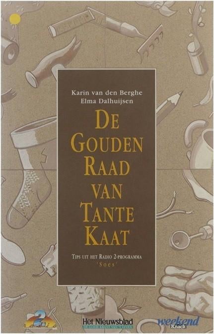 De gouden raad van tante Kaat - Elma Dalhuijsen-nuis, Hobby en Vrije tijd, Verzenden