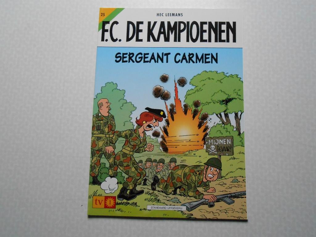 F.C. De kampioenen 25 Sergeant Carmen 2002 1ste druk., Eén stripboek, Nieuw, Hec Leemans, Ophalen of Verzenden