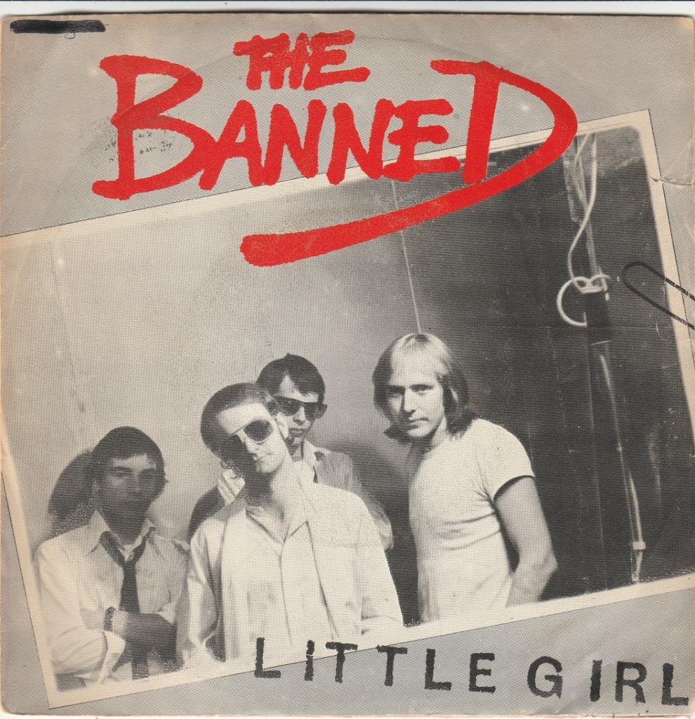 45T: The Banned: Little girl   Punk, Enlèvement ou Envoi, Single, Utilisé, 7 pouces