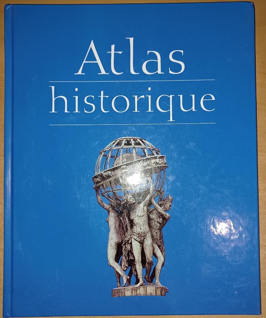 Atlas Historique - Grand livre illustré, Livres, Enlèvement ou Envoi, Utilisé, Monde, Carte géographique