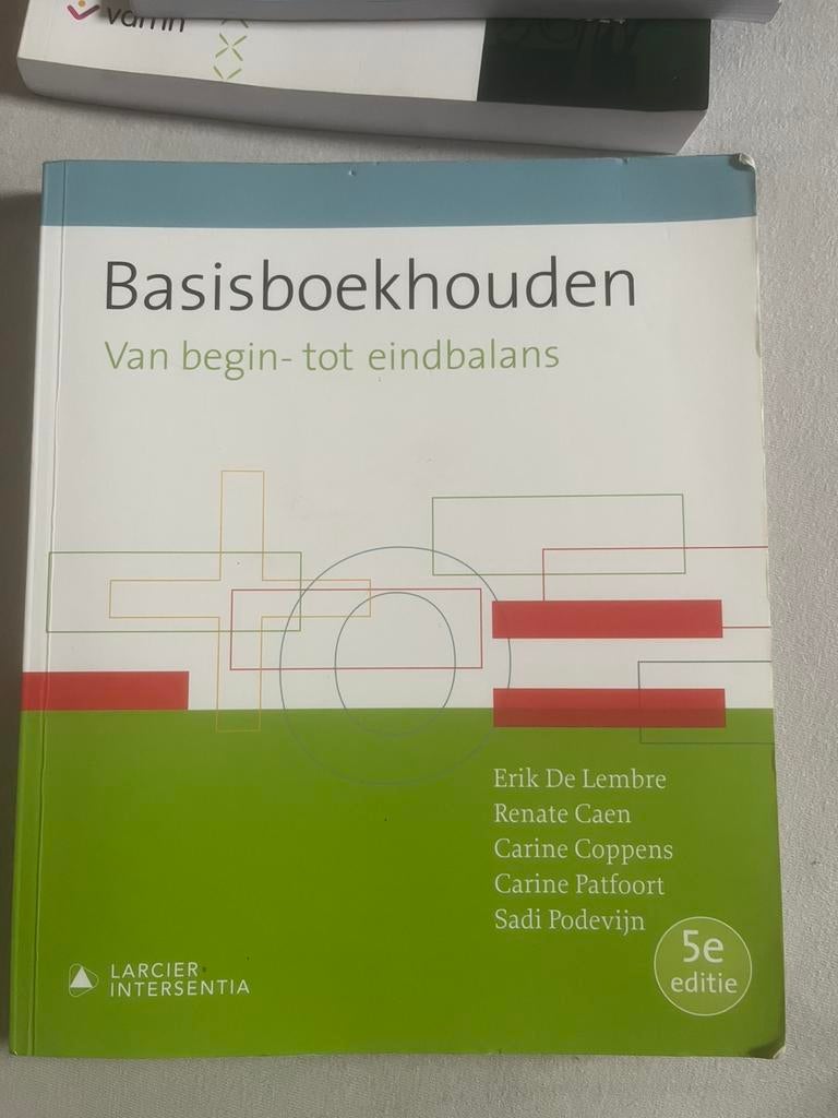 Erik De Lembre - Basisboekhouden (vijfde editie), Boeken, Ophalen of Verzenden, Erik De Lembre; Renate Caen; Carine Coppens; Carine Patfoort;...