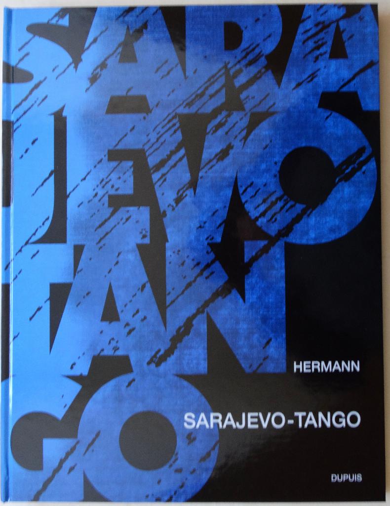 HERMANN - SARAJEVO TANGO - Tirage de tête - 1995, Enlèvement ou Envoi, Comme neuf, Hermann.