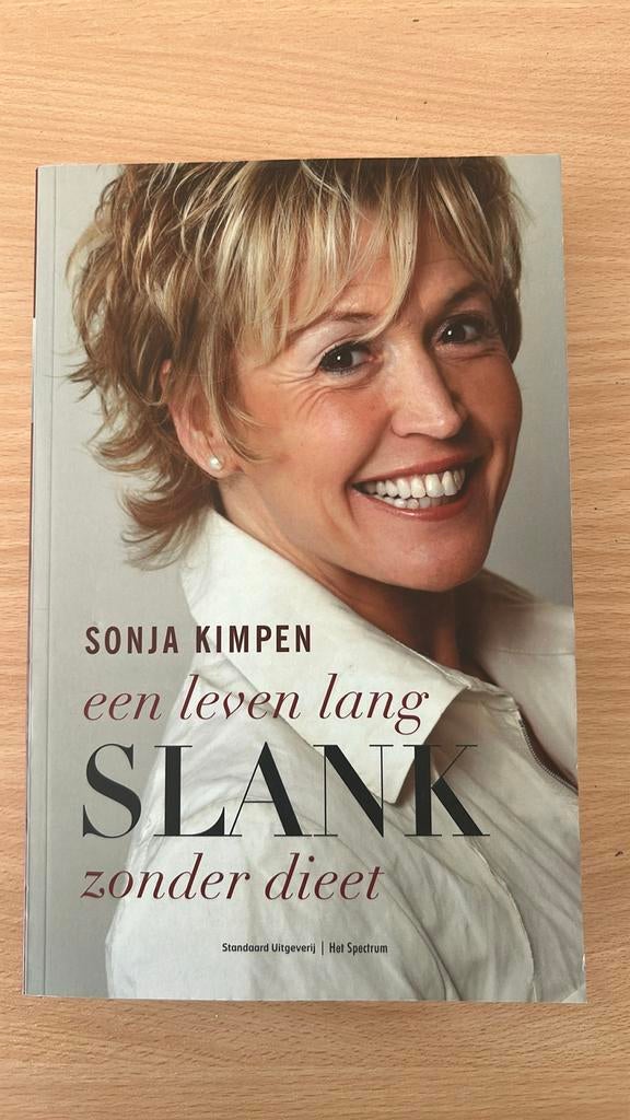 Sonja Kimpen - Een leven lang slank zonder dieet, Boeken, Kookboeken, Ophalen of Verzenden, Zo goed als nieuw, Sonja Kimpen