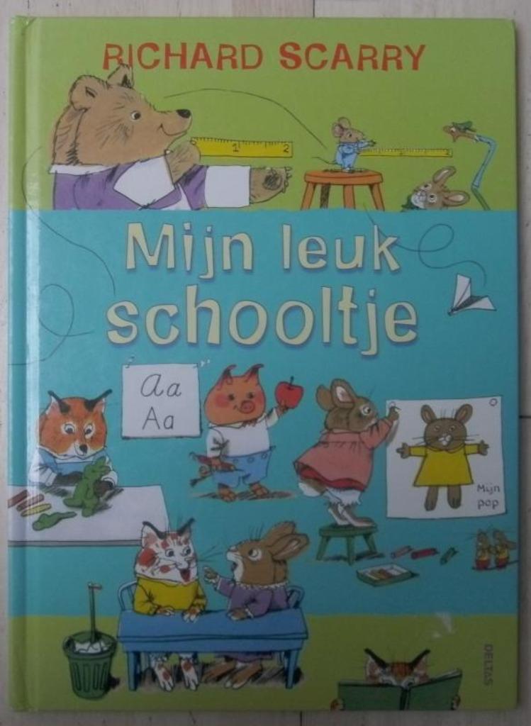 Mijn leuk schooltje - Richard Scarry, Boeken, Ophalen of Verzenden