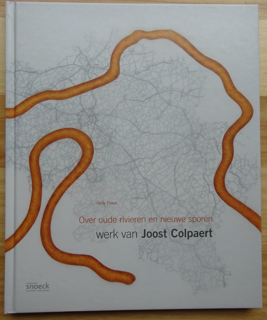 Joost Colpaert, 2009, over  oude rivieren en nieuwe sporen,, Enlèvement ou Envoi, Comme neuf, Peinture et dessin