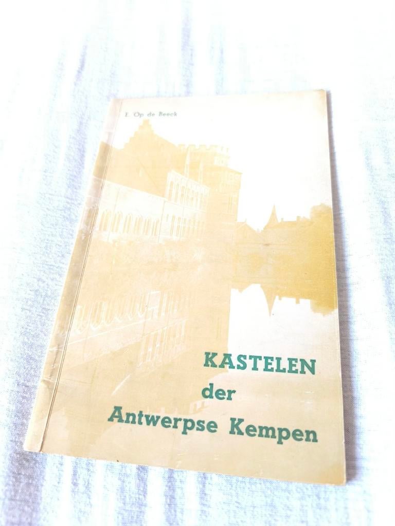 Kastelen der Antwerpse Kempen, Boeken, Geschiedenis | Stad en Regio, Ophalen of Verzenden