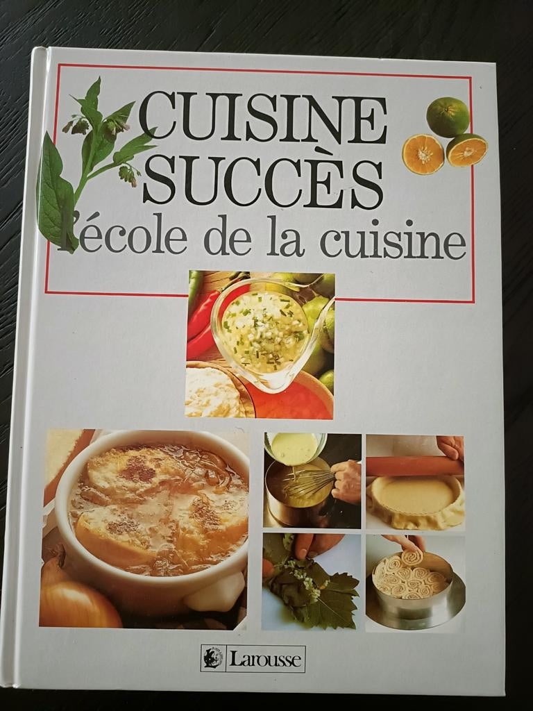 Livre de recettes Larousse Cuisine Succes L'école de la cuis, Enlèvement ou Envoi