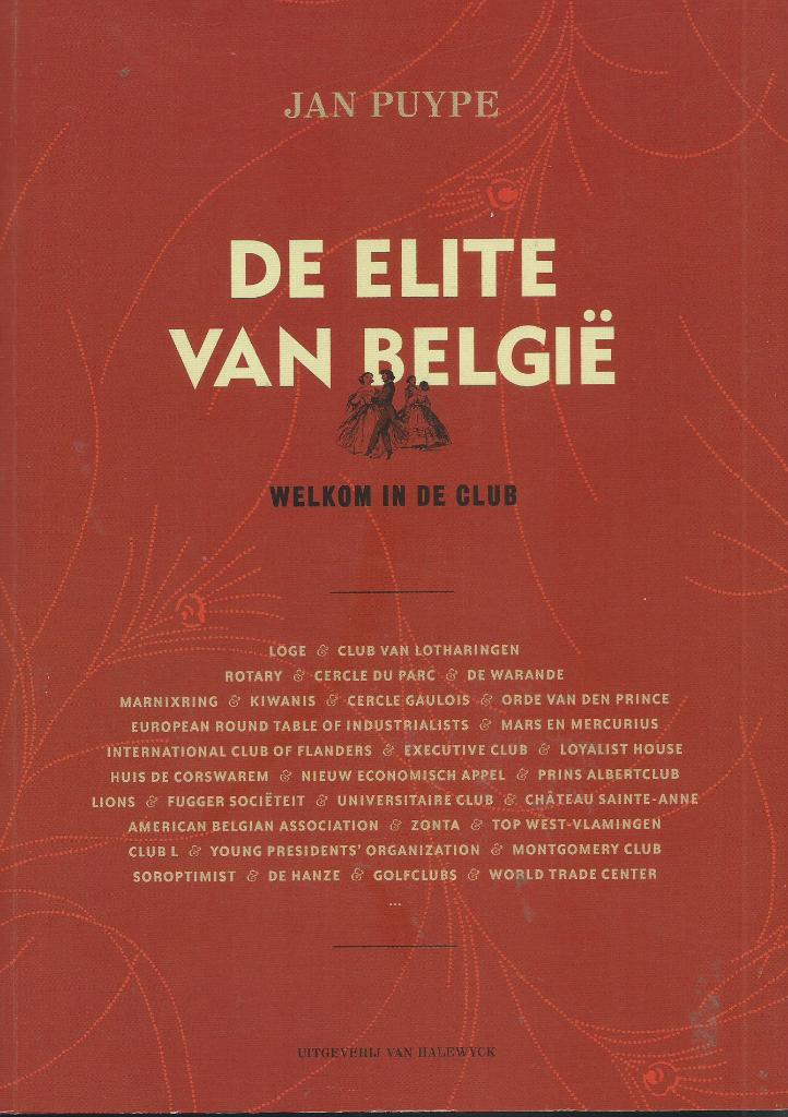 Jan Puype - De elite van België, Boeken, Geschiedenis | Nationaal, Ophalen of Verzenden, 20e eeuw of later, Zo goed als nieuw