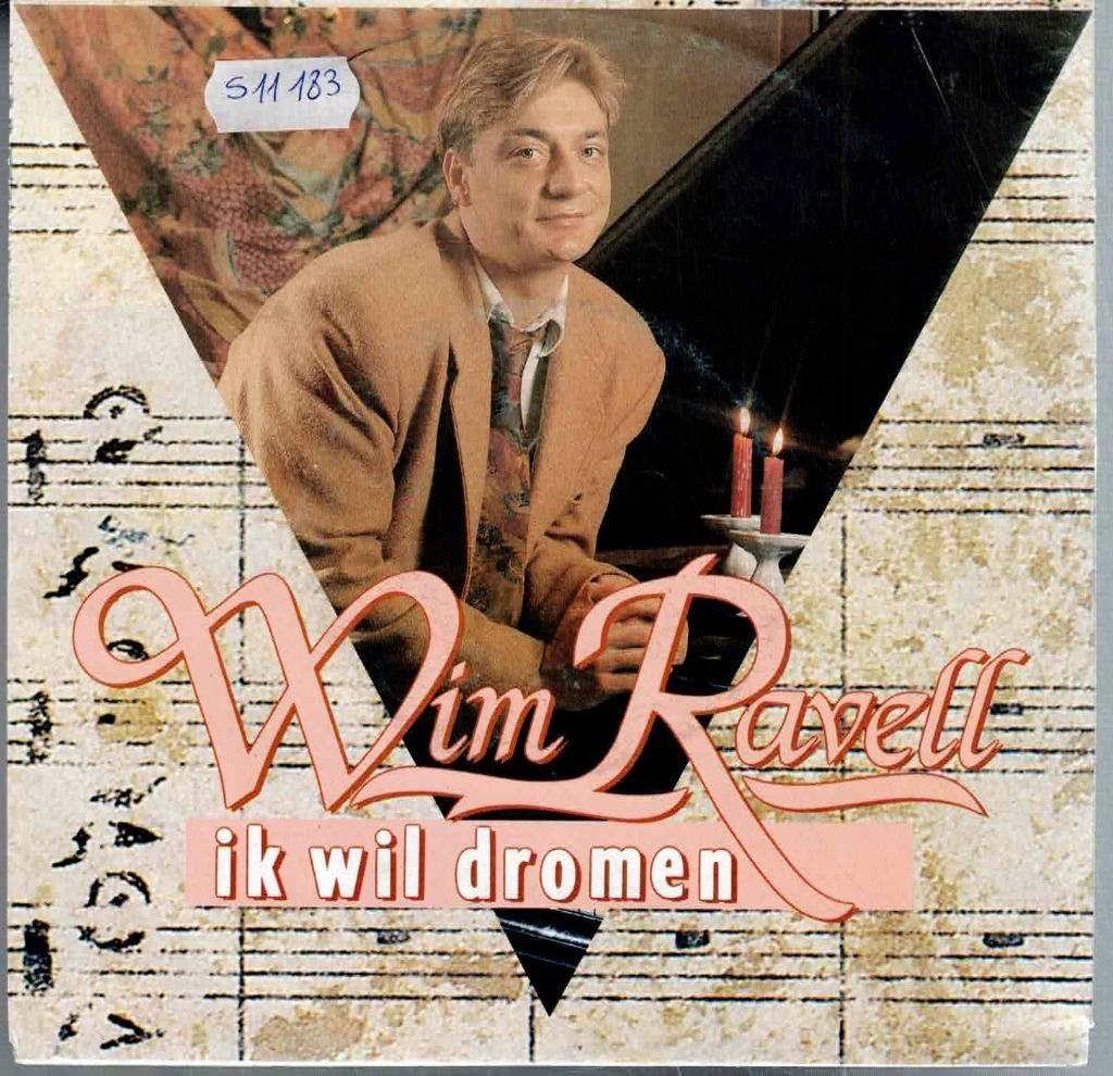 Vinyl, 7"   -   Wim Ravell – Ik Wil Dromen, Ophalen of Verzenden, Overige formaten