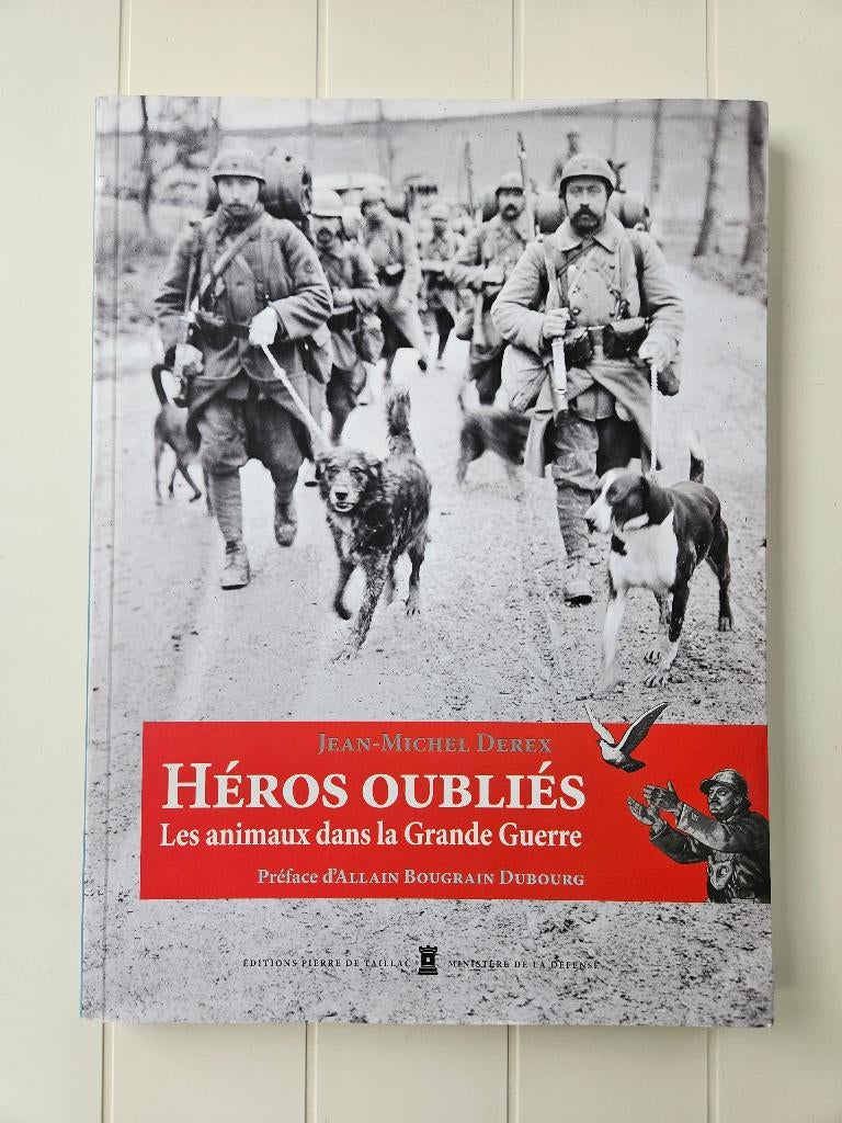 Héros oubliés : les animaux dans la Grande Guerre, Enlèvement ou Envoi, Avant 1940, Jean-Michel Derex, Utilisé